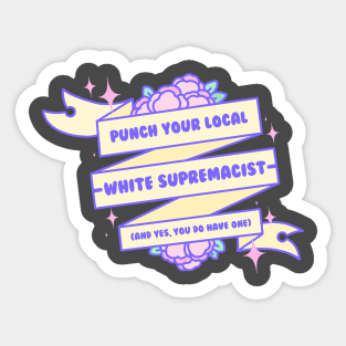 Punch Your Local White Supremacist - Kawaii Justice Series Sticker